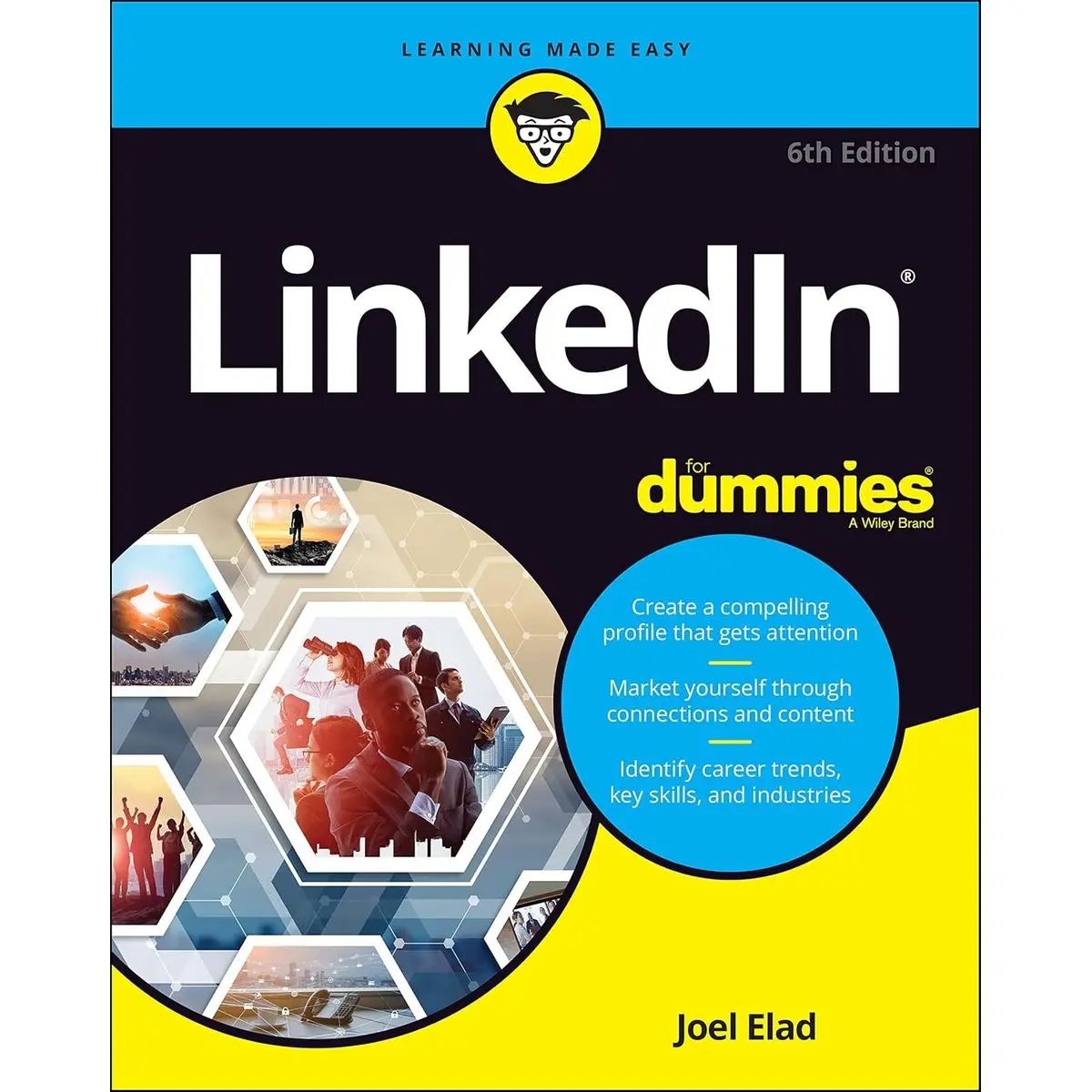 LinkedIn For Dummies (Linked for Dummies) 6th Edition
