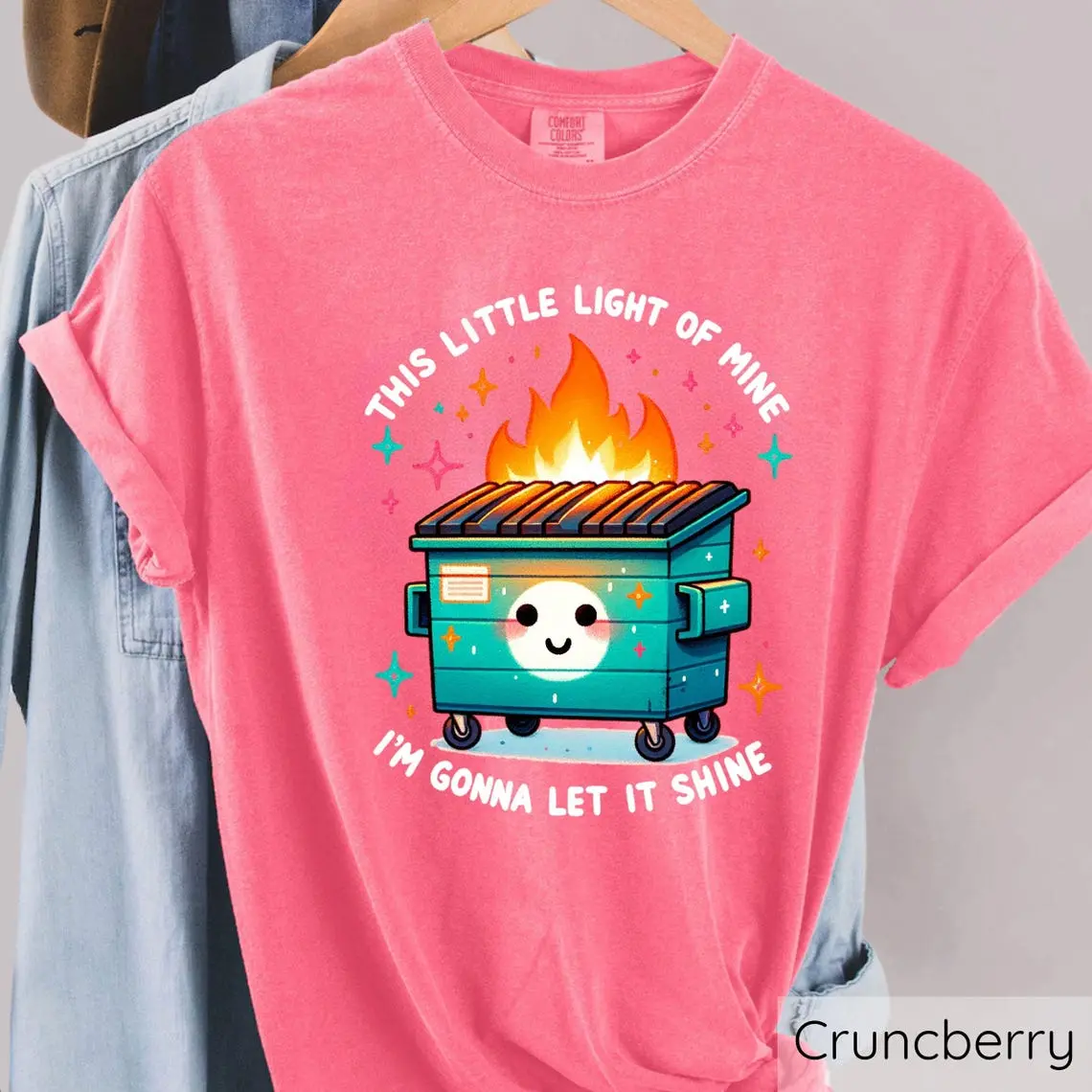Comfort Colors Dumpster Fire T-shirts, Retro Mental Shirts, Love Your Life, Motivational Shirt, Inspirational Shirt, Funny Depression Shirt
