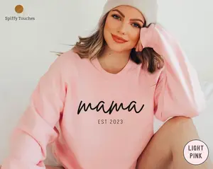 Custom Mama Sweatshirt with Personalized Est Date, Special Gift for Moms