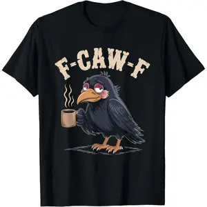 F Caw F Coffee Crow Gothic Raven Funny Halloween T-Shirt Casual Design Graphic Cotton