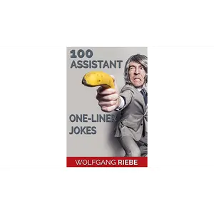 100 Assistant One-Liners by Wolfgang Riebe eBook (Download)