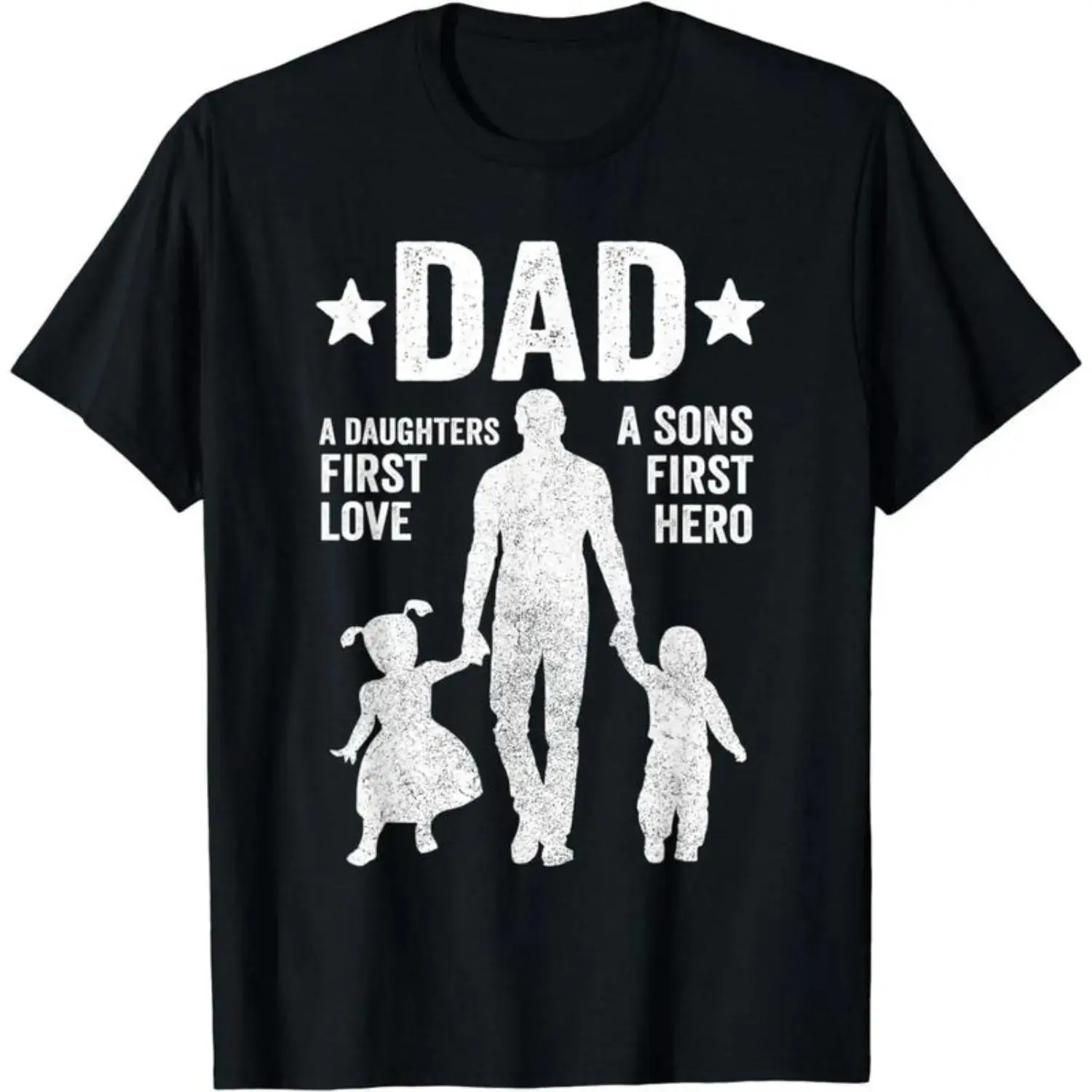 Cotton Short Sleeve Dad Sons First Hero Daughter First Love Shirt, Fathers Day T-Shirt for Men Women