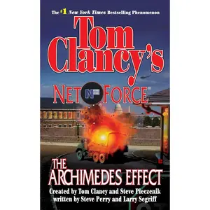 USED-Tom Clancy's Net Force: The Archimedes Effect by Perry, Steve (Mass Market Paperback)