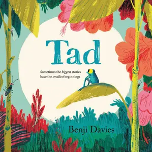 Tad by Benji Davies||Benji Davies [Hardback Book]