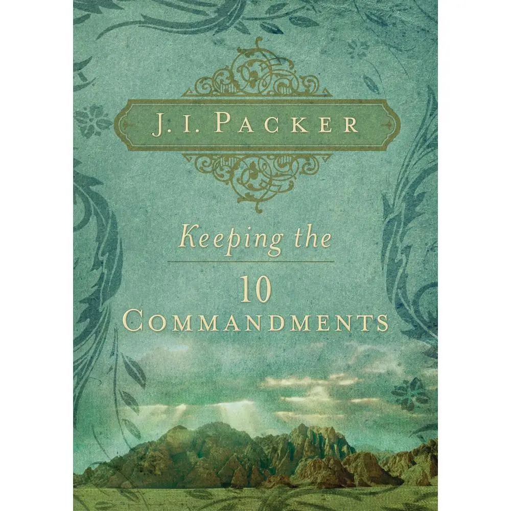 USED-Keeping the 10 Commandments by Packer, J. I. (Paperback)
