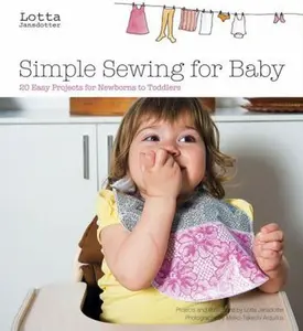 USED-Simple Sewing for Baby: 20 Easy Projects for Newborns to Toddlers [With Pattern(s)] by Jansdotter, Lotta (Spiral-bound)