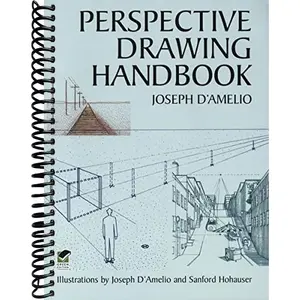 Perspective Drawing Handbook (Dover Art Instruction)
