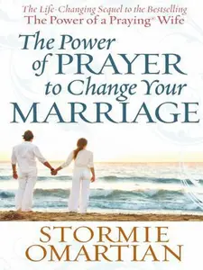 USED-The Power of Prayer to Change Your Marriage by Stormie Omartian (Paperback)