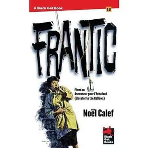 USED-Frantic by Calef, Noel (Paperback)