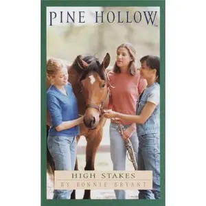 USED-High Stakes (Pine Hollow No. 13) by Bonnie Bryant (Unknown)