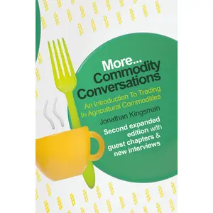 Commodity Conversations: An Introduction To Trading In Agricultural Commodities