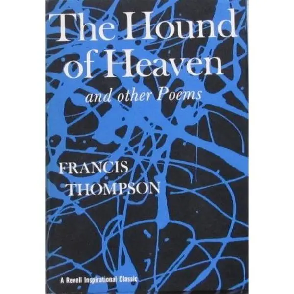 USED-The Hound of Heaven and Other Poems by Francis Thompson (Hardcover)