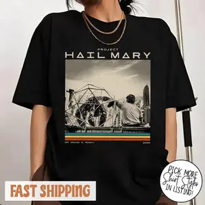 Project Hail Mary Vintage Shirt, Sci-Fi Space Novel Fan Tee, Funny Nerd Book Lover Graphic T-Shirt