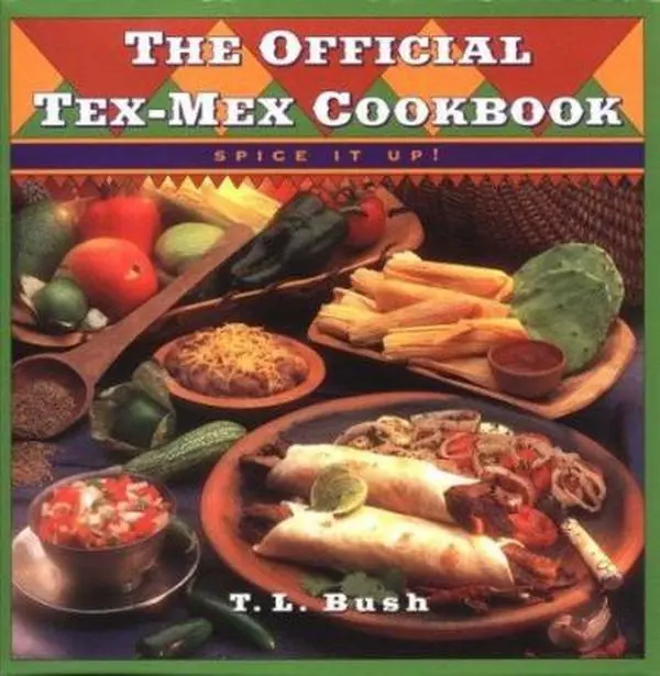 USED-The Official Tex-Mex Cookbook by T.L. Bush (Paperback)