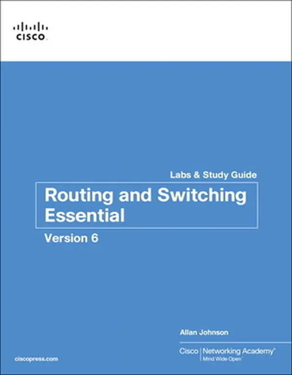USED-Routing and Switching Essentials V6 Labs & Study Guide by Cisco Networking Academy (Paperback)
