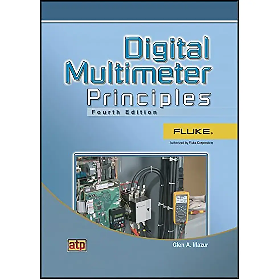 Digital Multimeter Principles 4th ed.