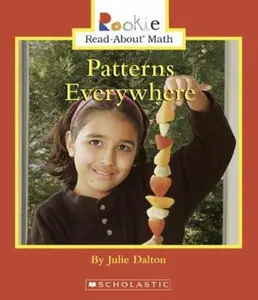 USED-Patterns Everywhere (Rookie Read-About Math) by Julie Dalton (Unknown)