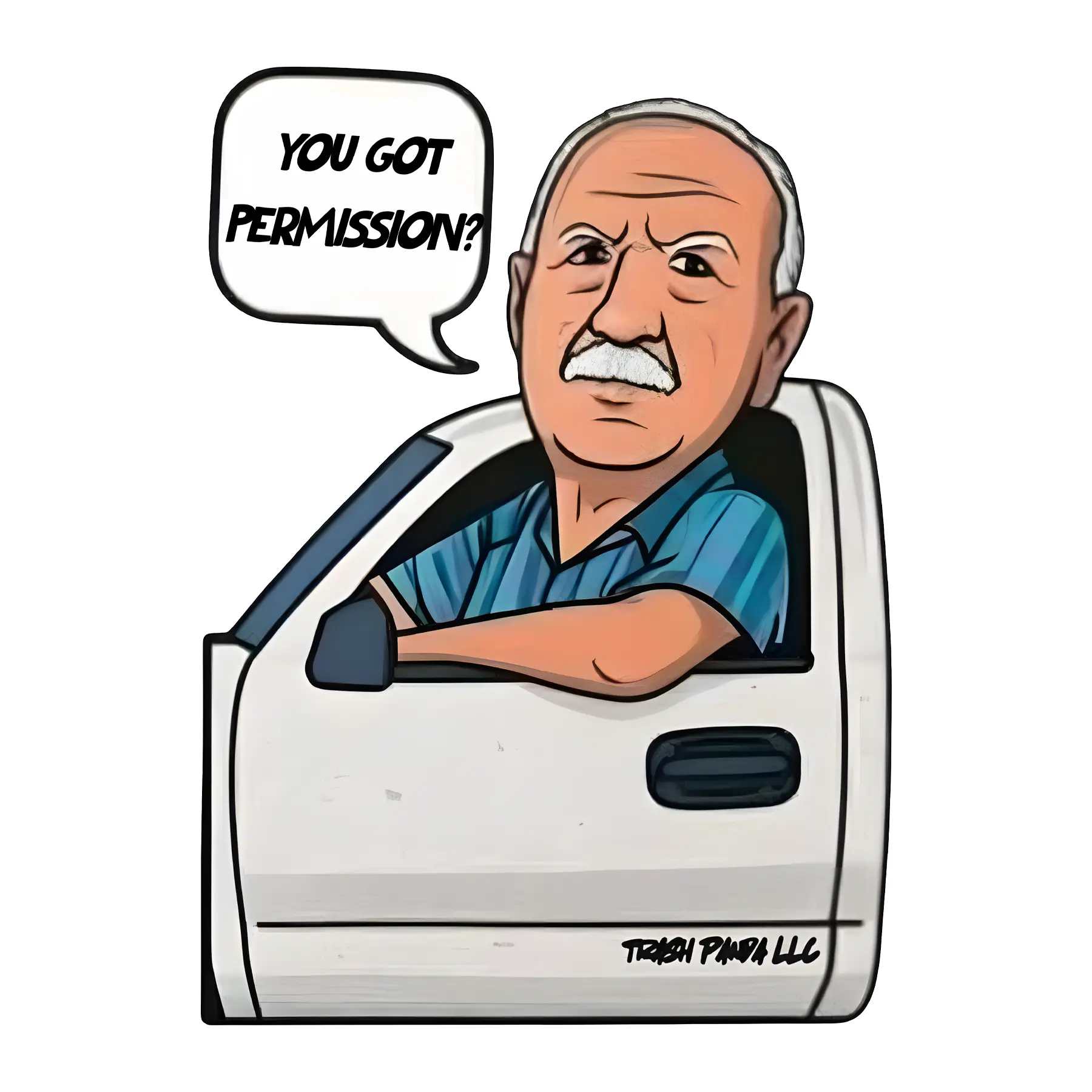 You Got Permission Tractor Sticker, Trey Permission Funny Fishing Decal, Angry Grandpa Meme Sticker, Viral Trend Farm Tractor Vinyl Gift