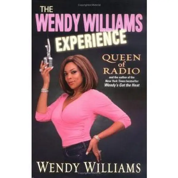 Used Very Good Condition Hard Cover Book - The Wendy Williams Experience by Wendy Williams, Top-Rated and Controversial Radio Host (English Language)