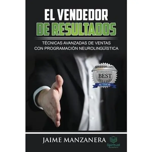 USED-El Vendedor de Resultados: Técnicas Avanzadas de Ventas con Programación Neurolingüística by Manzanera, Jaime (Paperback)