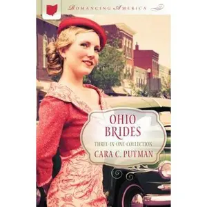 USED-Ohio Brides (Romancing America) by Cara C. Putman (Paperback)