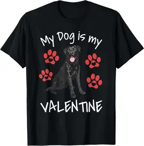 100%cotton My Dog Is My Valentine Funny Black Lab Cute Dog Paw Hearts T-Shirt