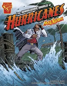 USED-The Whirlwind World of Hurricanes with Max Axiom, Super Scientist by Krohn, Katherine (Paperback)