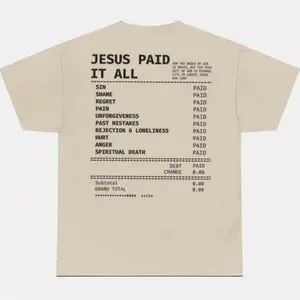 Salvation Jesus Paid It All Shirt, Christian Receipt Crewneck Short Sleeve, Jesus Merch Faith Based Shirt, Religious Shirt Gift, Gifts For Men Women