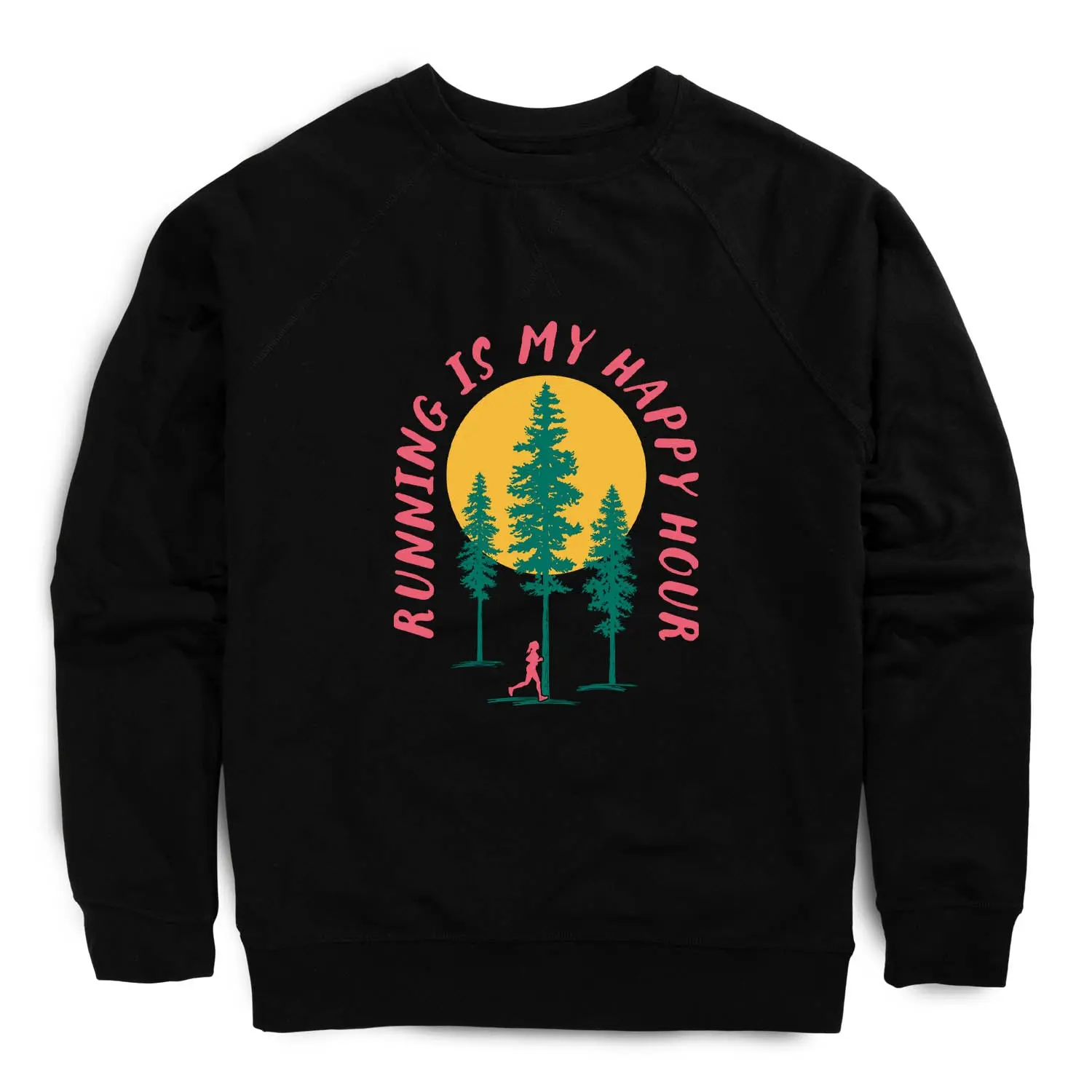 Running Raglan Crew Neck Sweatshirt - Running is My Happy Hour