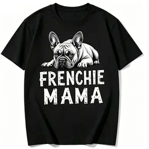 Women Frenchie Mama Graphic Tee Summer Cool 100% Cotton French Bulldog Print Pet Lover Daily Casual Top