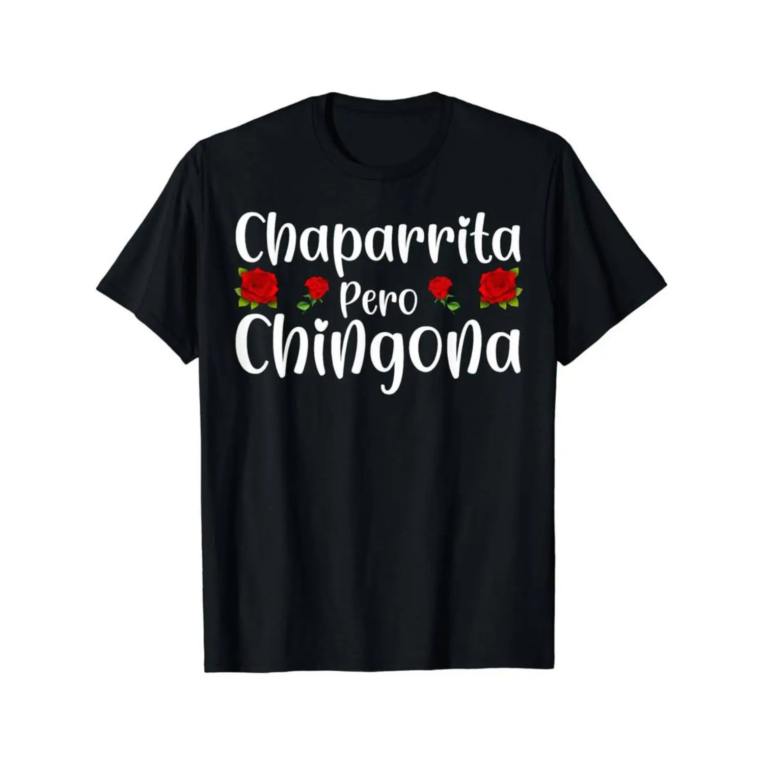 100% Cotton Golf Gift T-Shirt For Men and Women Empowering Chaparrita Pero Chingona T Shirt Design For Bold Women