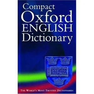 USED-Oxford English Compact Dictionary Current English 2Nd Edition 2003 by Varios Autores (Paperback)