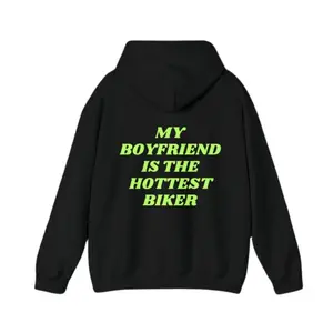 Hot Biker Boyfriend Hoodie, Fun and Bold Motorcycle Hoodies, Unisex Streetwear, Gift for Women Men, Cool Biker Apparel
