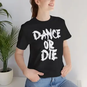 Dance Or Die Unisex Bella Canvas Tee, Front & Back Print, Mayhem Ball Tour, Stylish All-Season Casual Wear