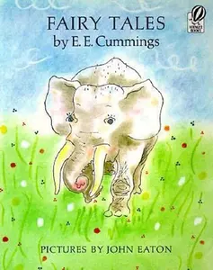 USED-Fairy Tales by E. E. Cummings (Paperback)