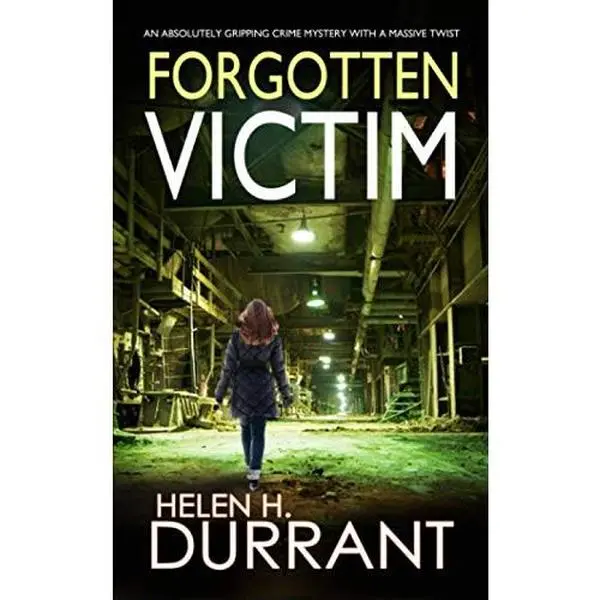 USED-FORGOTTEN VICTIM an absolutely gripping crime mystery with a massive twist (Detective Rachel King Thrillers) by HELEN H. DURRANT (Paperback)