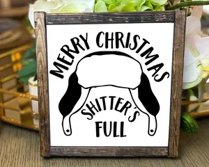 Funny Christmas Shitters Full Bathroom Sign, Holiday Shitters Full Decor, Funny Bathroom Sign, Cousin Eddie, Funny Christmas Signs,Griswolds