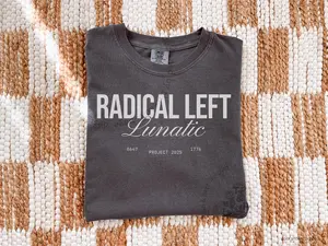 Radical Left Lunatic Graphic T-shirt Radical Acceptance YRadicAccep