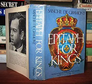 USED-Epitaph For Kings by Sanche De Gramont (Hardcover)