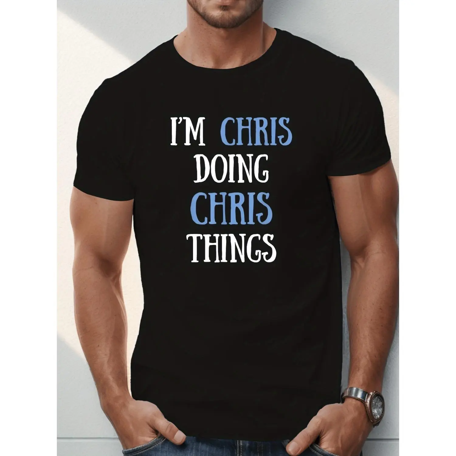 Hilarious Mens Graphic TShirt Featuring Im Chris Doing Chris Things Design Retro Casual Round Neck Short Sleeve Tee Perfect for Casual Events Parties and Gifting