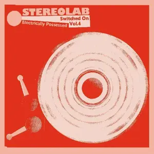 Stereolab - Electrically Possessed (switched Volume 4)  [COMPACT DISC - CD] Digipack Packaging