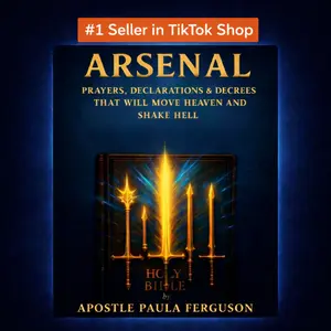 Arsenal by Apostle Paula Ferguson 323 Powerful Prayers Declarations & Decrees to Move Heaven and Shake Hell Spiritual Strategies for Faith
