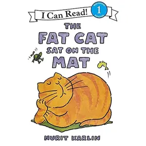 The Fat Cat Sat on the Mat -- Nurit Karlin - Paperback