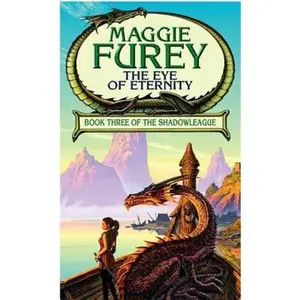 USED-The Eye of Eternity by Maggie Furey (Paperback)