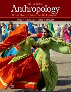 USED-Anthropology: What Does It Mean to Be Human? by Robert H. Lavenda (Paperback)