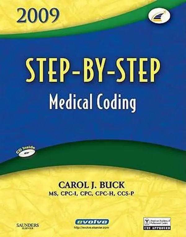 USED-Step-by-Step Medical Coding 2009 Edition by Carol J. Buck MS  CPC  CCS-P (Paperback)