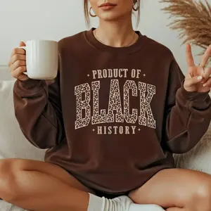 Leopard Product of Black History Sweatshirt, Empowering Black Woman Crewneck, Black Culture Graphic Shirt, Melanin Pride Cozy Outfit