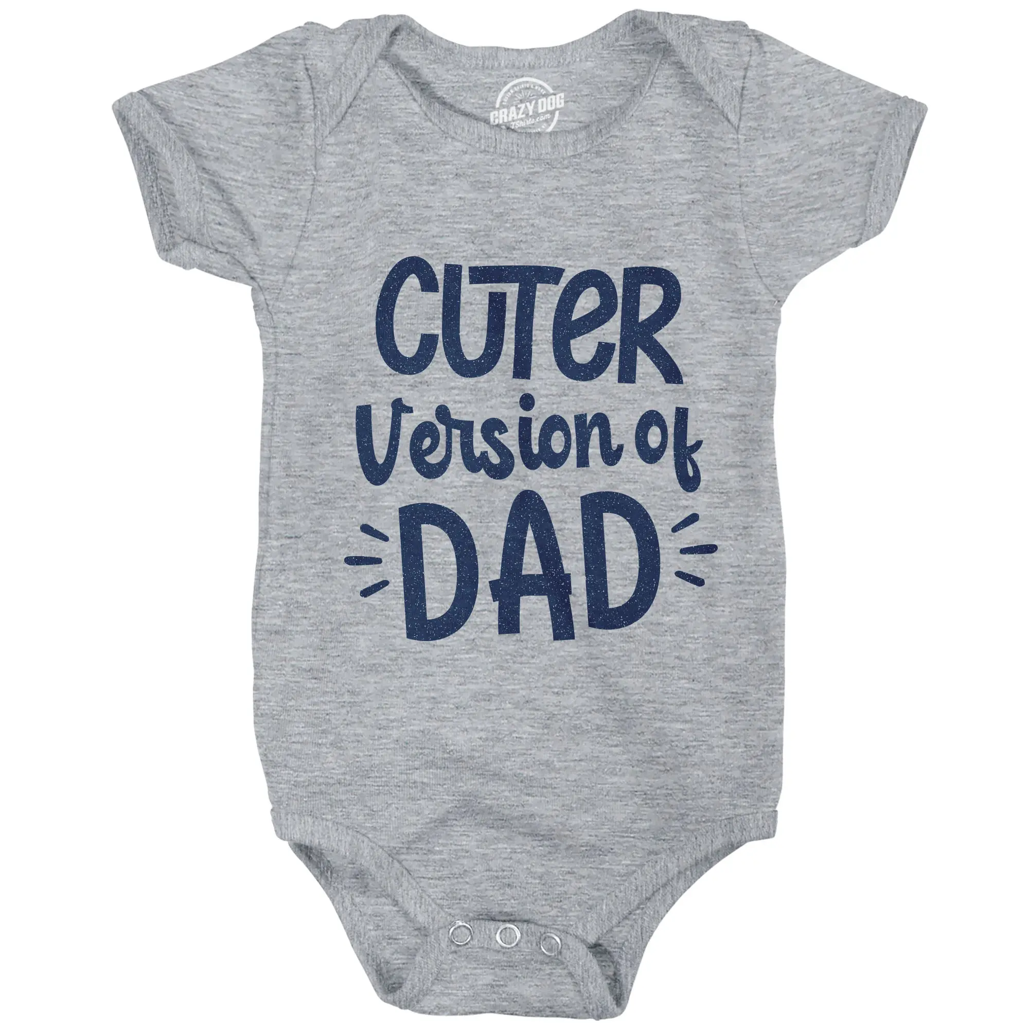 Cuter Version Of Dad Baby Bodysuit Funny Son Family Boy Graphic Novelty Jumper Funny Baby Onesies Funny Sarcastic Onesie Novelty Onesie Light Grey