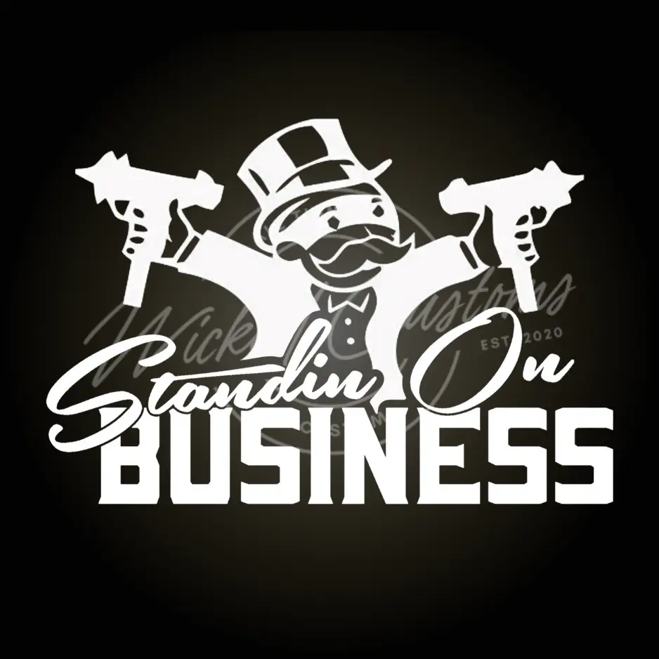 Standing On Business Decal - truck & car decals