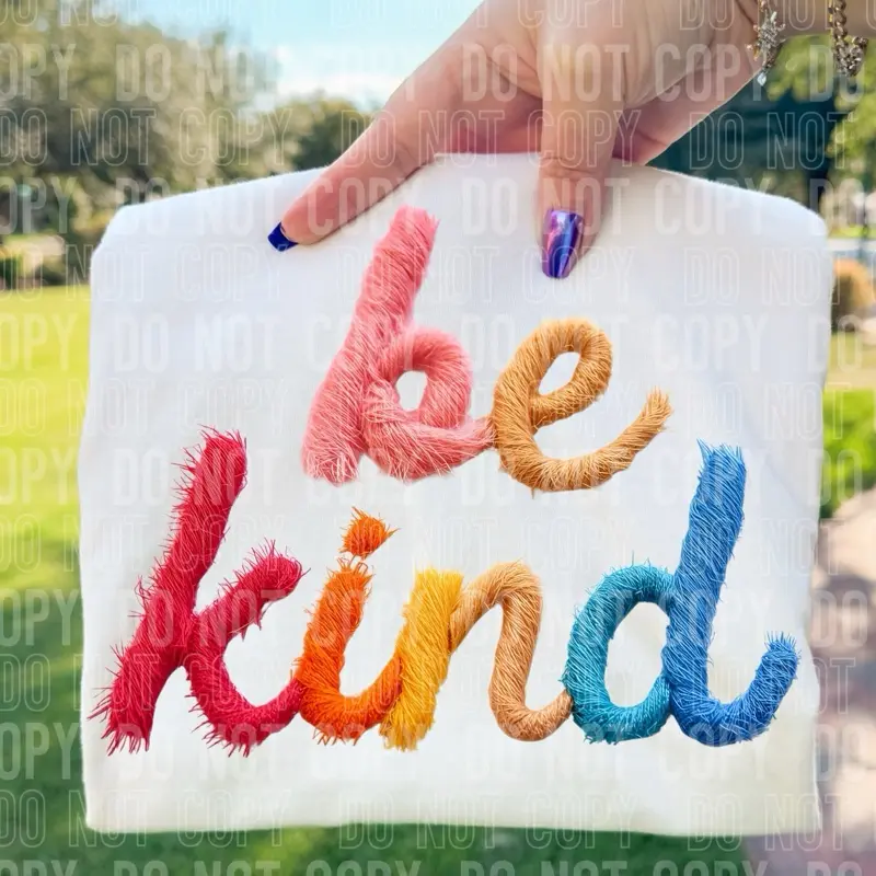 Be Kind 11 Inch DTF Transfer - Colorful Text Design for DIY Projects and Clothing